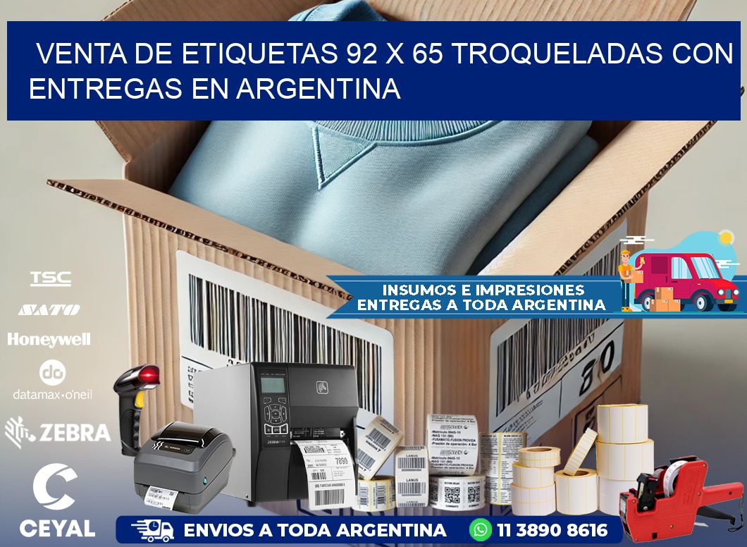 Venta de etiquetas 92 x 65 troqueladas con entregas en Argentina