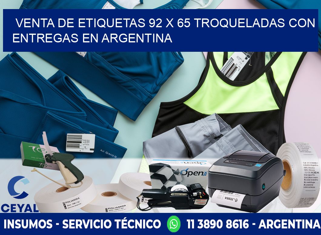 Venta de etiquetas 92 x 65 troqueladas con entregas en Argentina