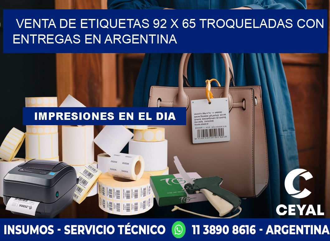 Venta de etiquetas 92 x 65 troqueladas con entregas en Argentina
