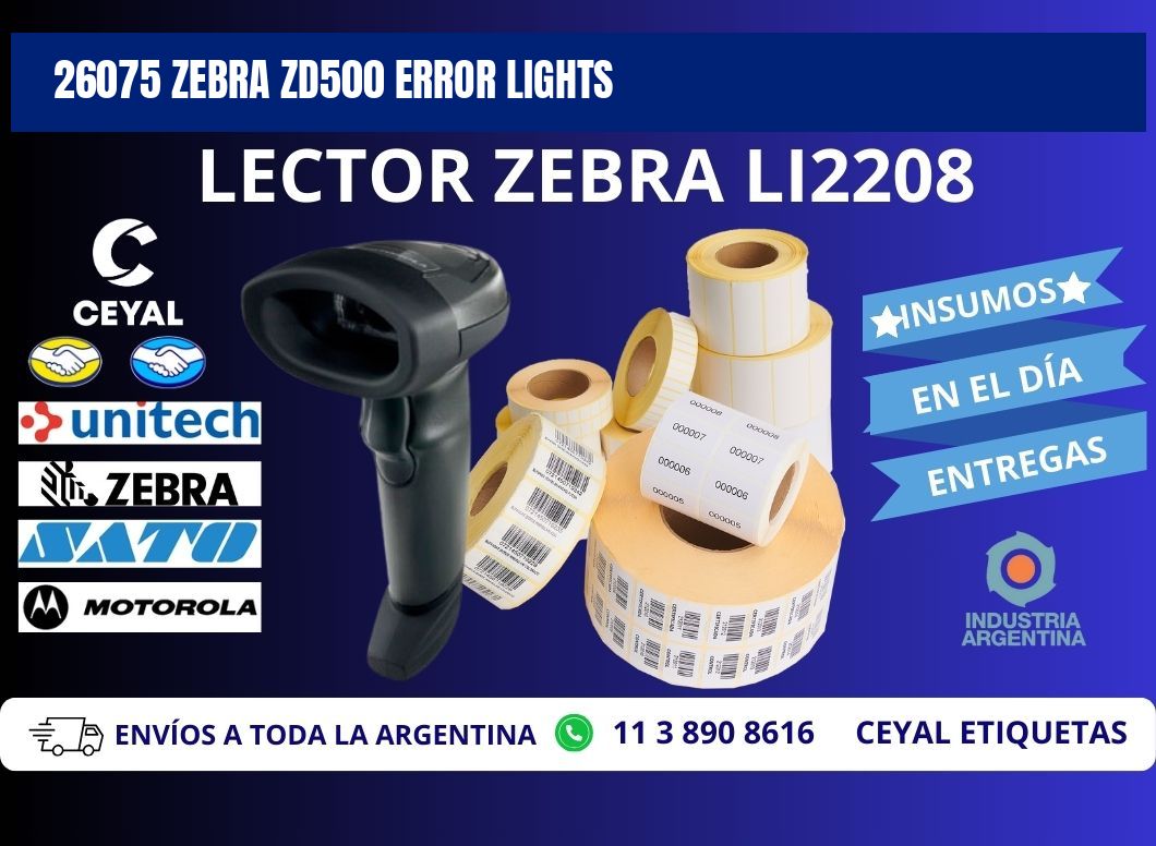 26075 Zebra ZD500 error lights