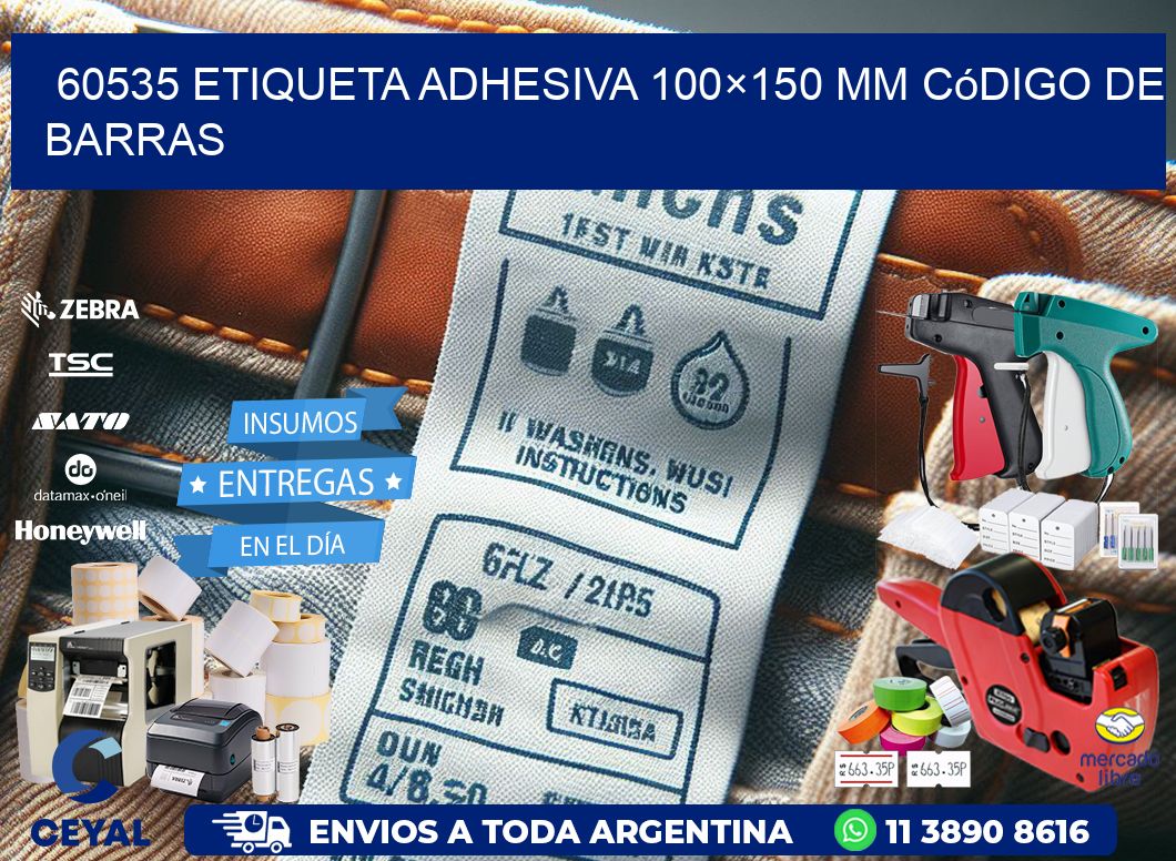 60535 etiqueta adhesiva 100×150 mm código de barras