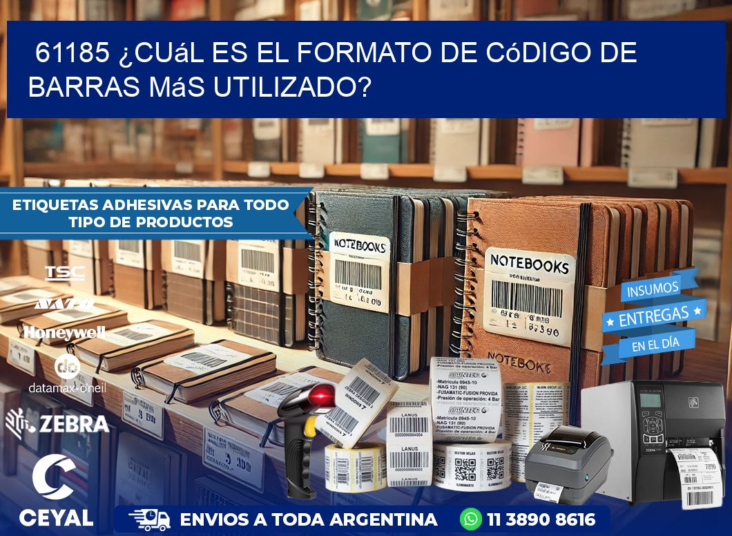 61185 ¿Cuál es el formato de código de barras más utilizado?