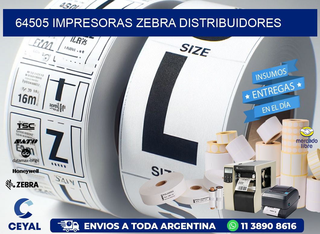 64505 impresoras Zebra distribuidores