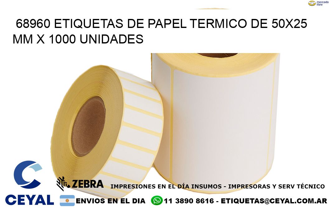 68960 Etiquetas De Papel Termico De 50x25 Mm X 1000 Unidades