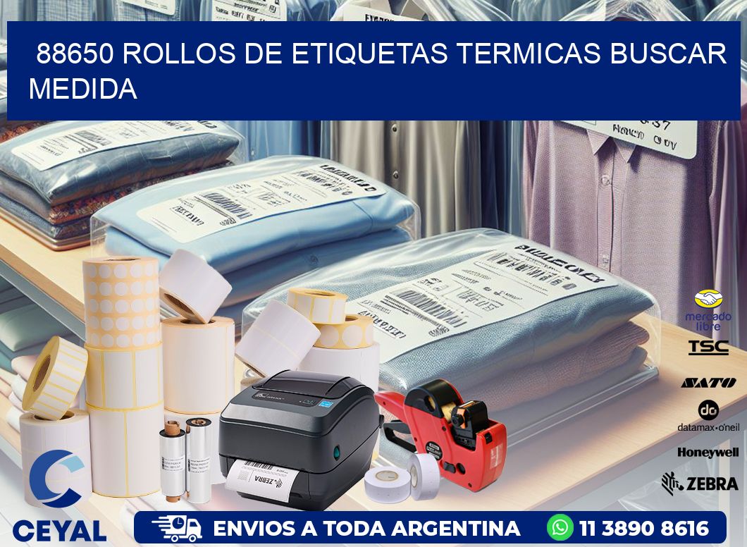 88650 rollos de etiquetas termicas buscar medida