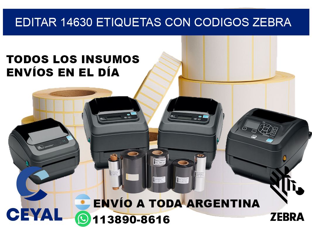 EDITAR 14630 ETIQUETAS CON CODIGOS ZEBRA