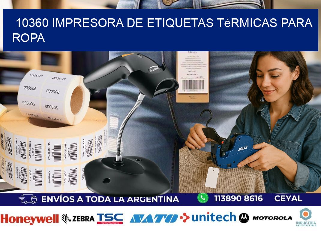 10360 impresora de etiquetas térmicas para ropa