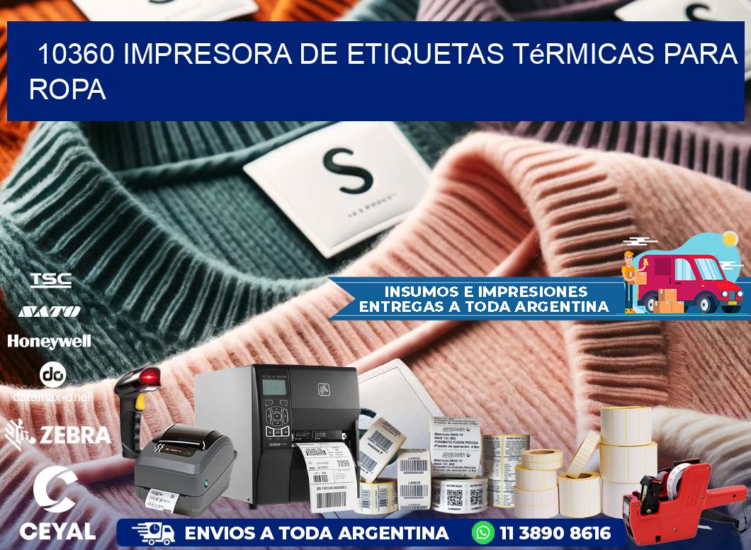 10360 impresora de etiquetas térmicas para ropa