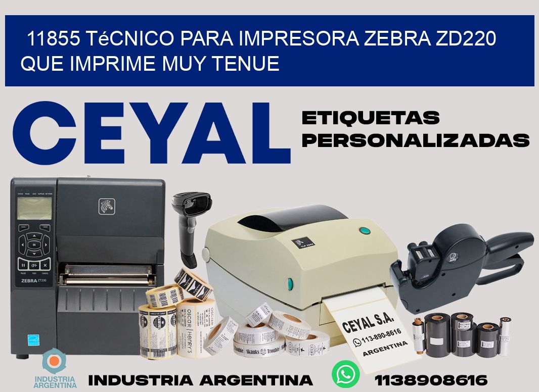 11855 técnico para impresora zebra zd220 que imprime muy tenue
