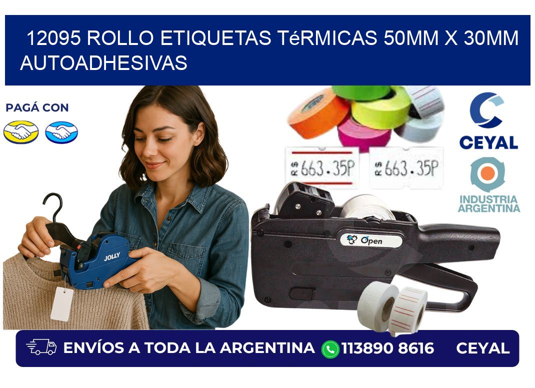 12095 Rollo Etiquetas Térmicas 50mm X 30mm Autoadhesivas