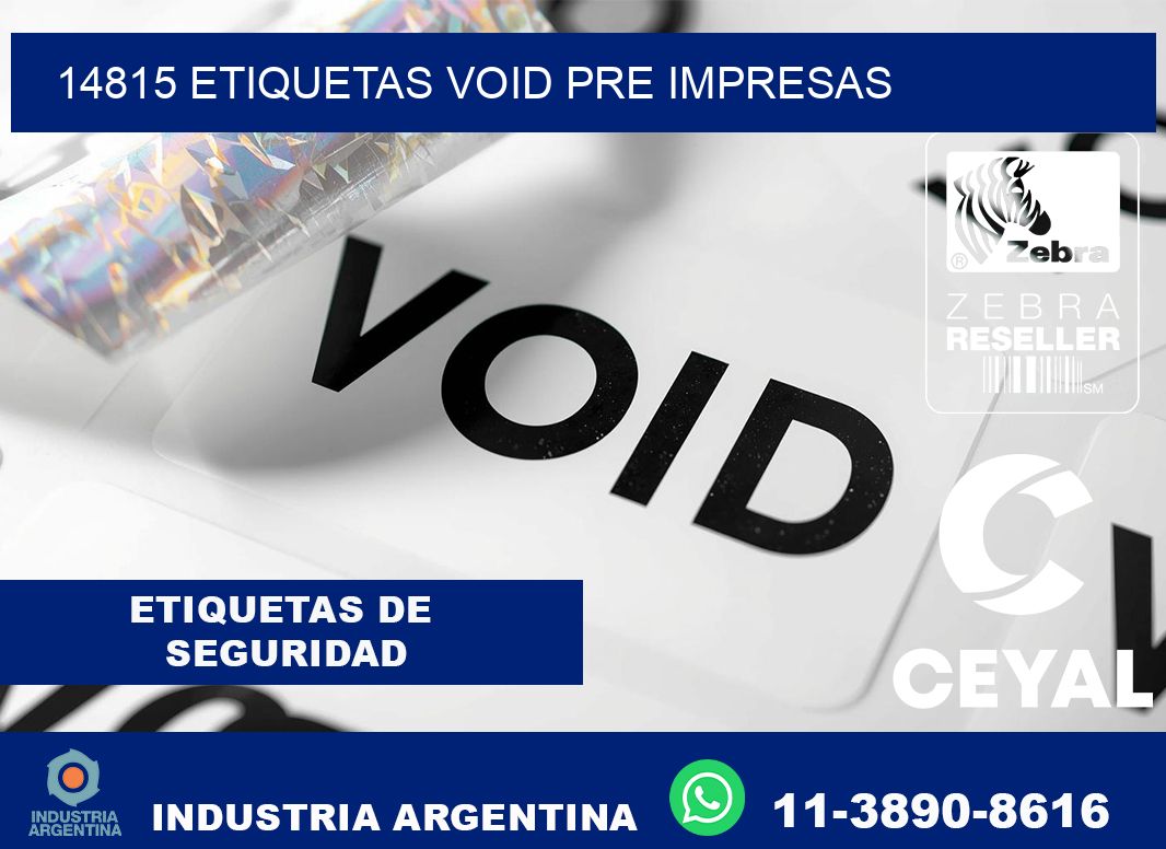 14815 etiquetas void pre impresas