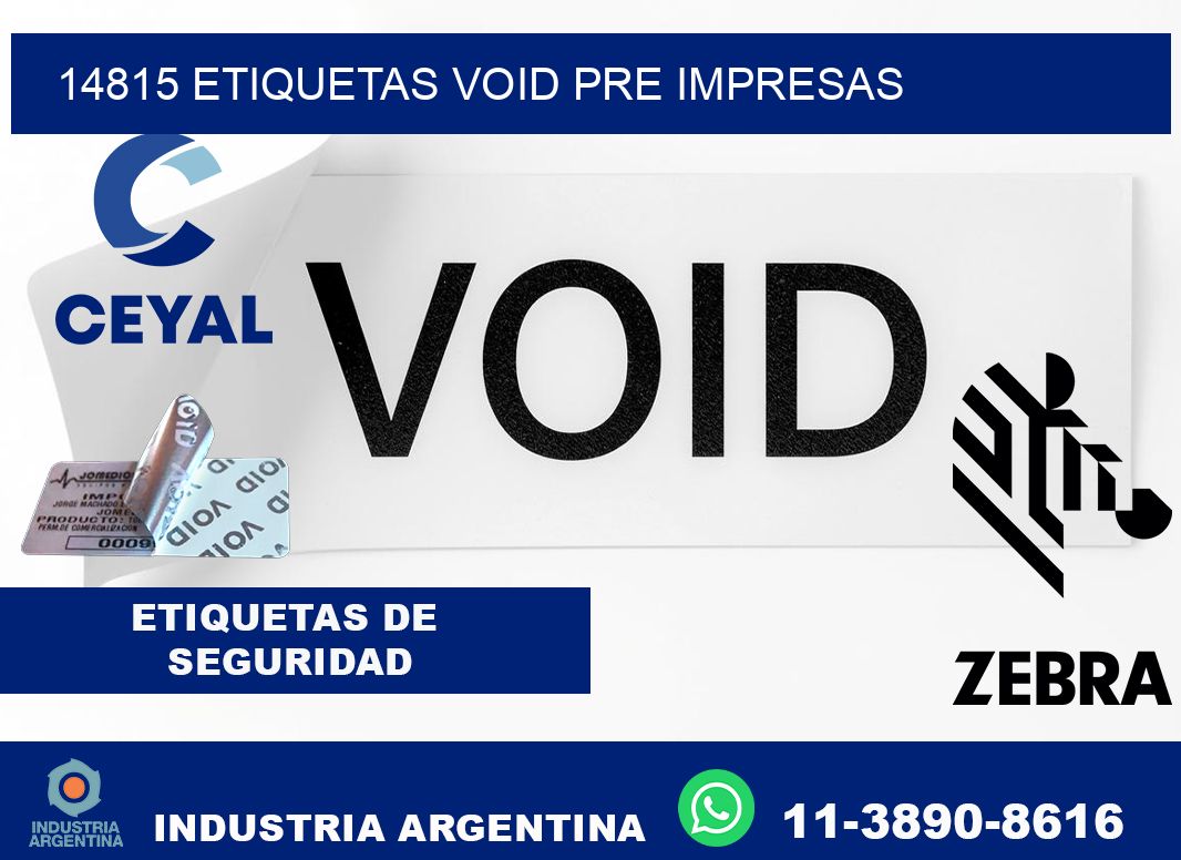 14815 etiquetas void pre impresas