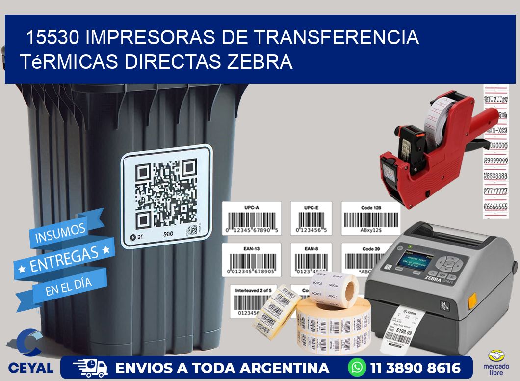 15530 impresoras de Transferencia  térmicas directas zebra