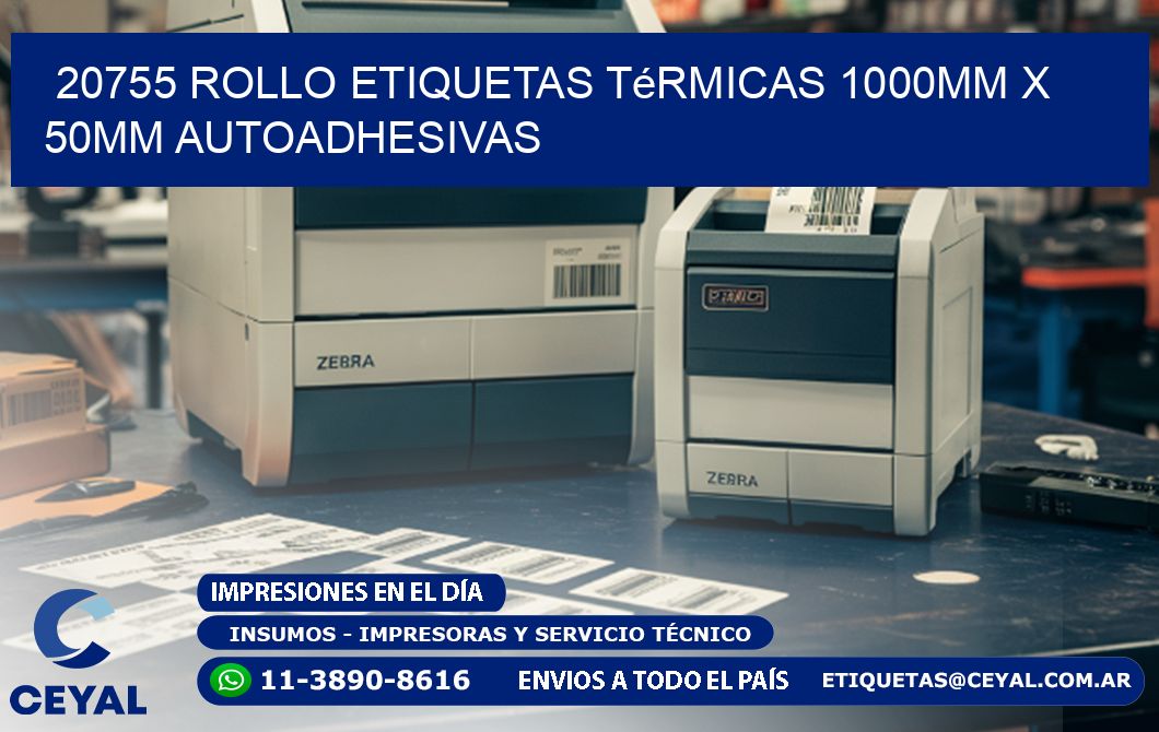 20755 Rollo Etiquetas Térmicas 1000mm X 50mm Autoadhesivas