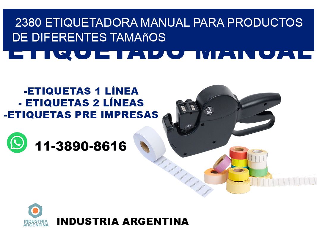 2380 etiquetadora manual para productos de diferentes tamaños