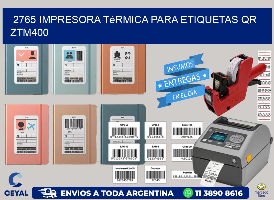2765 impresora térmica para etiquetas QR ZTM400