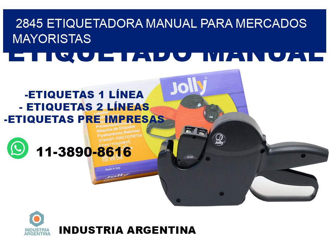 2845 etiquetadora manual para mercados mayoristas