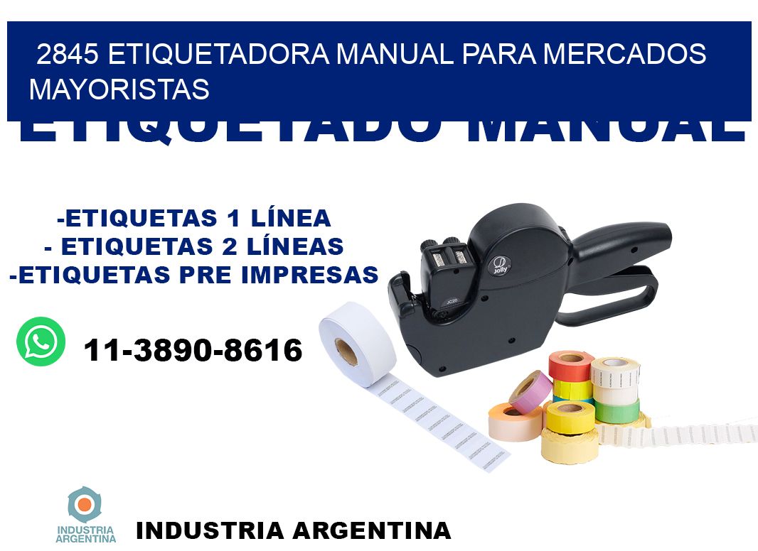 2845 etiquetadora manual para mercados mayoristas
