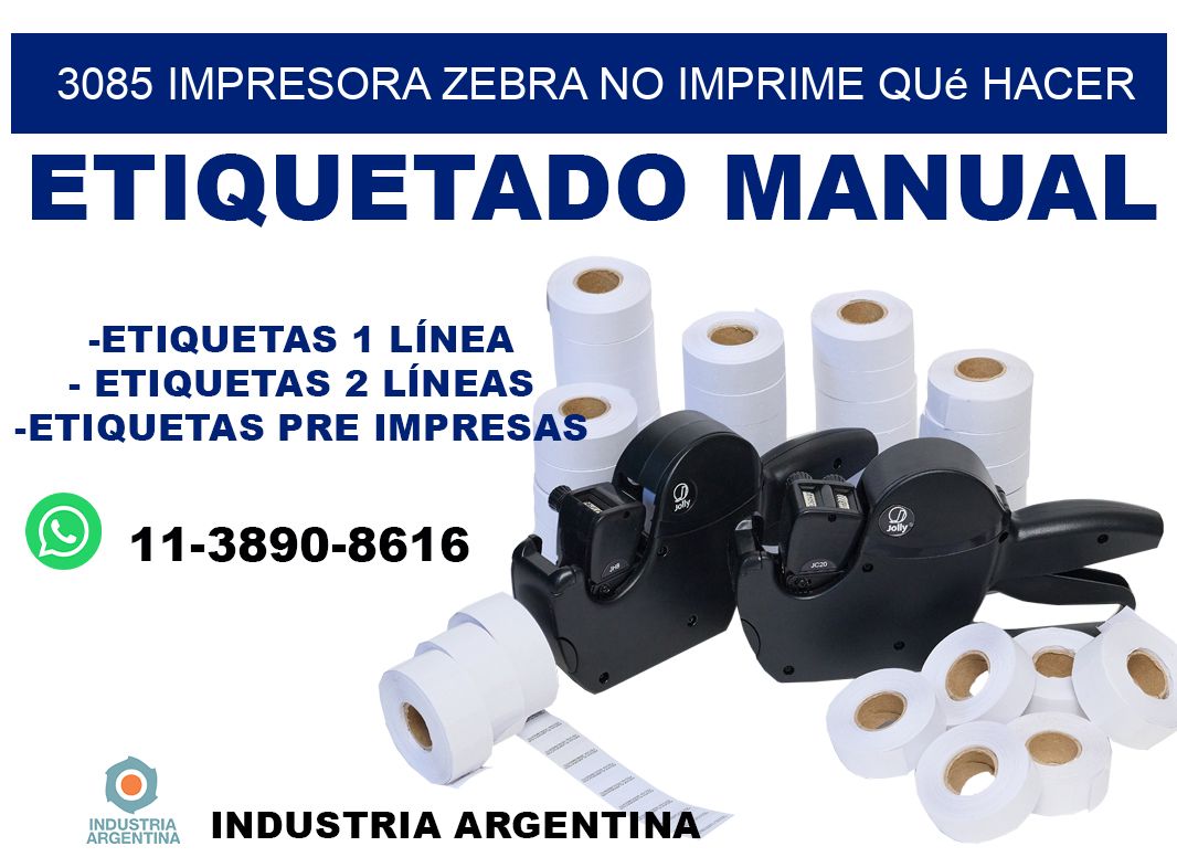 3085 impresora zebra no imprime qué hacer