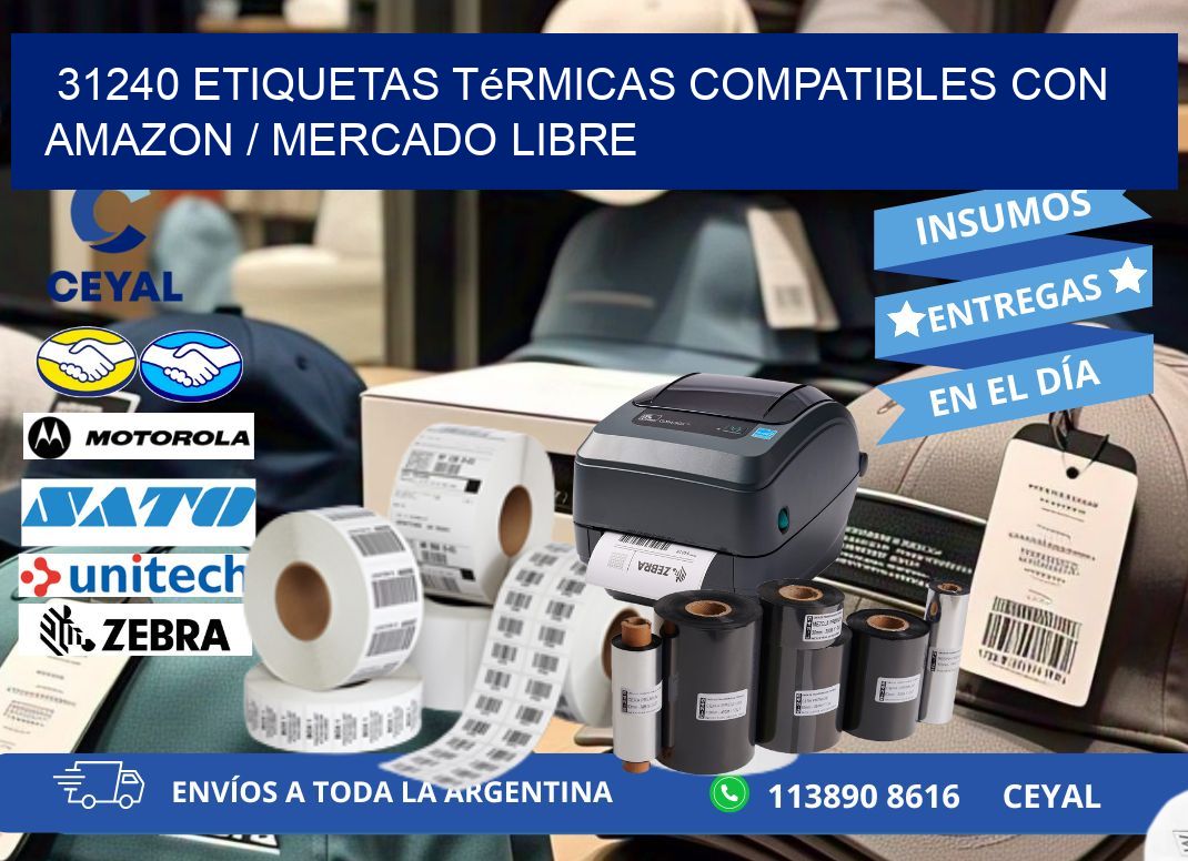 31240 etiquetas térmicas compatibles con Amazon / Mercado Libre