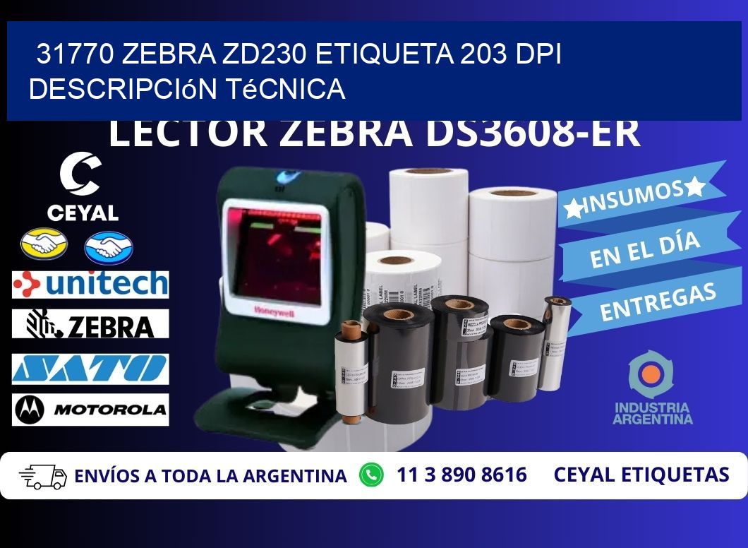 31770 Zebra ZD230 etiqueta 203 dpi descripción técnica