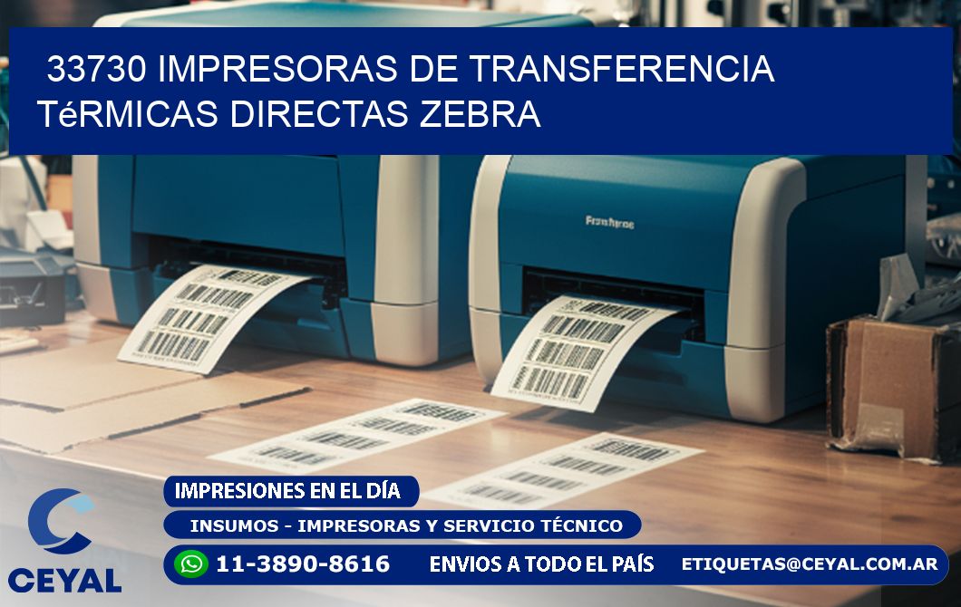 33730 impresoras de Transferencia  térmicas directas zebra