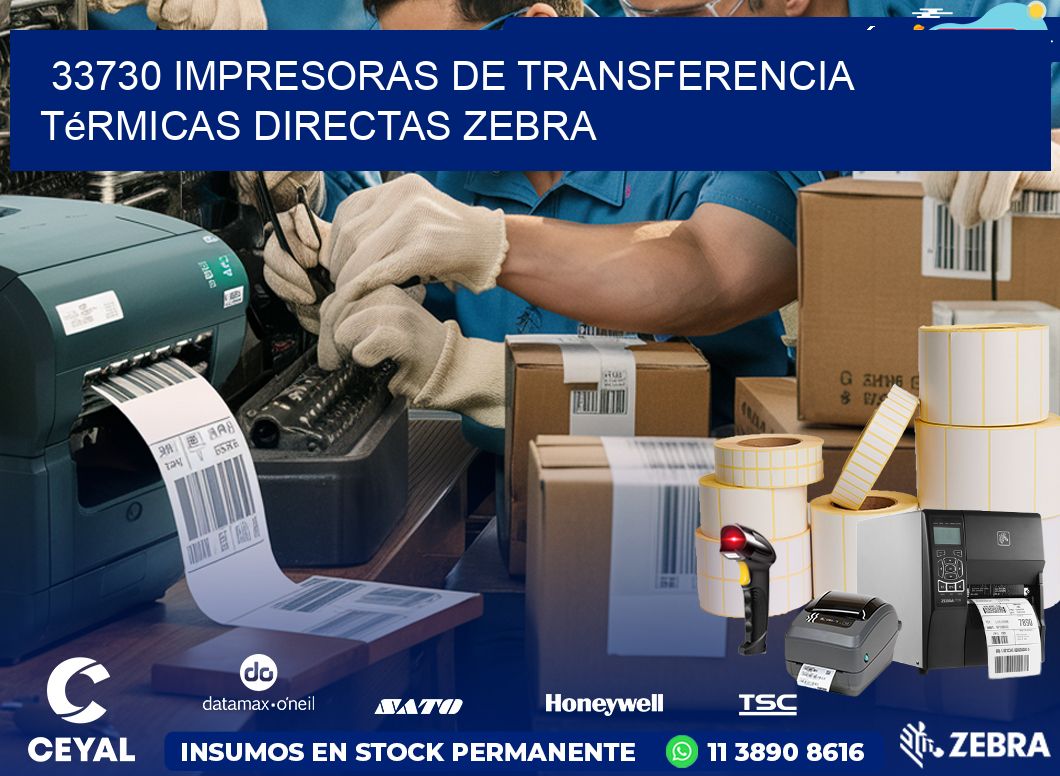 33730 impresoras de Transferencia  térmicas directas zebra