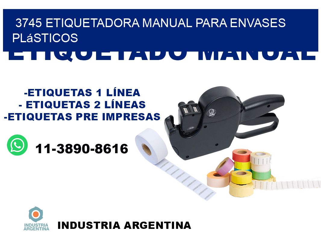 3745 etiquetadora manual para envases plásticos