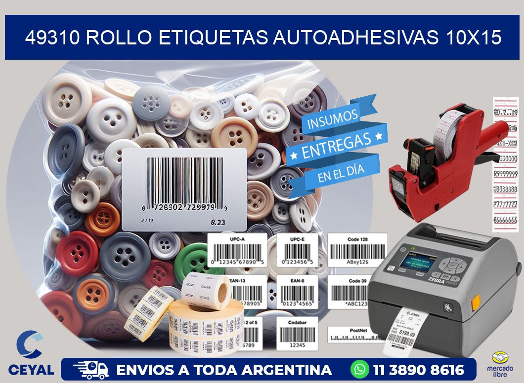 49310 Rollo Etiquetas autoadhesivas 10×15