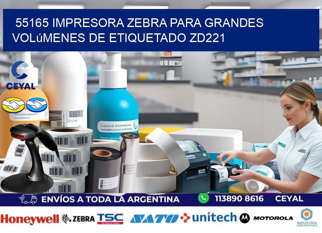 55165 impresora Zebra para grandes volúmenes de etiquetado ZD221