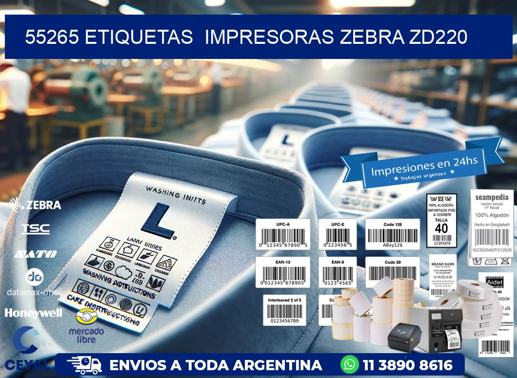 55265 etiquetas  impresoras zebra zd220