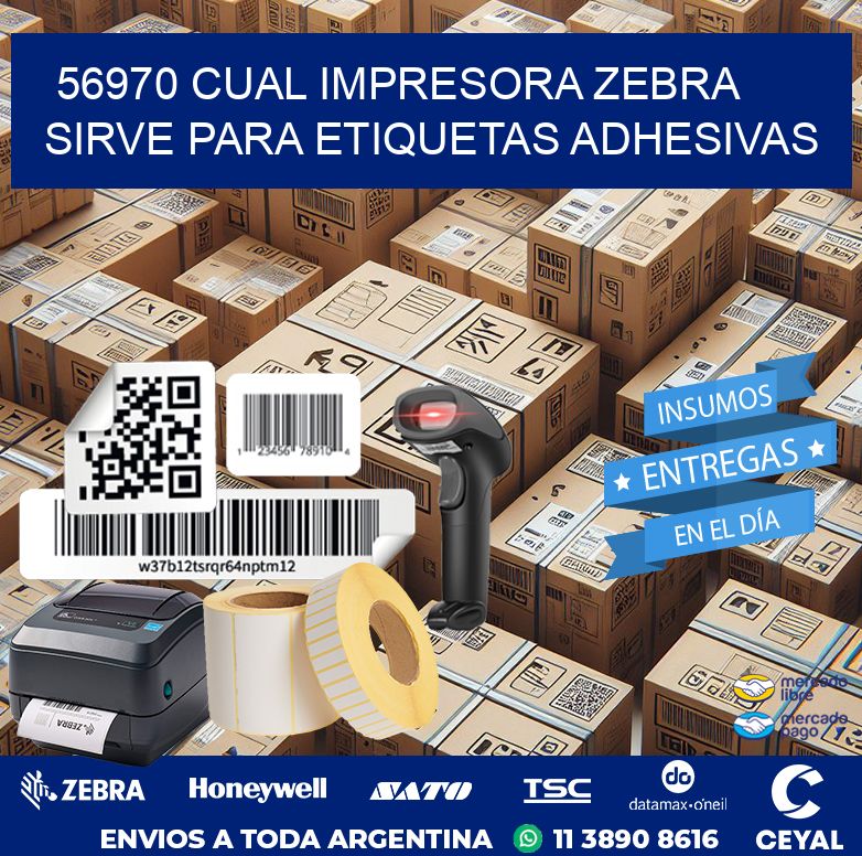 56970 cual impresora zebra sirve para etiquetas adhesivas
