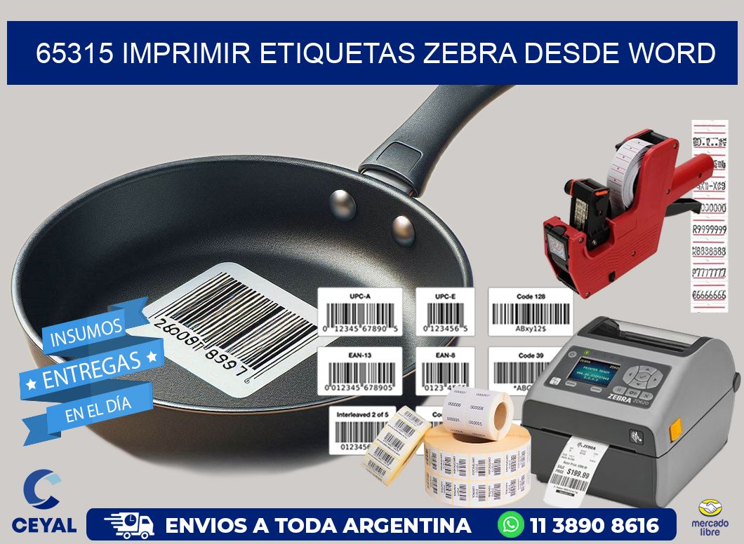 65315 imprimir etiquetas zebra desde word