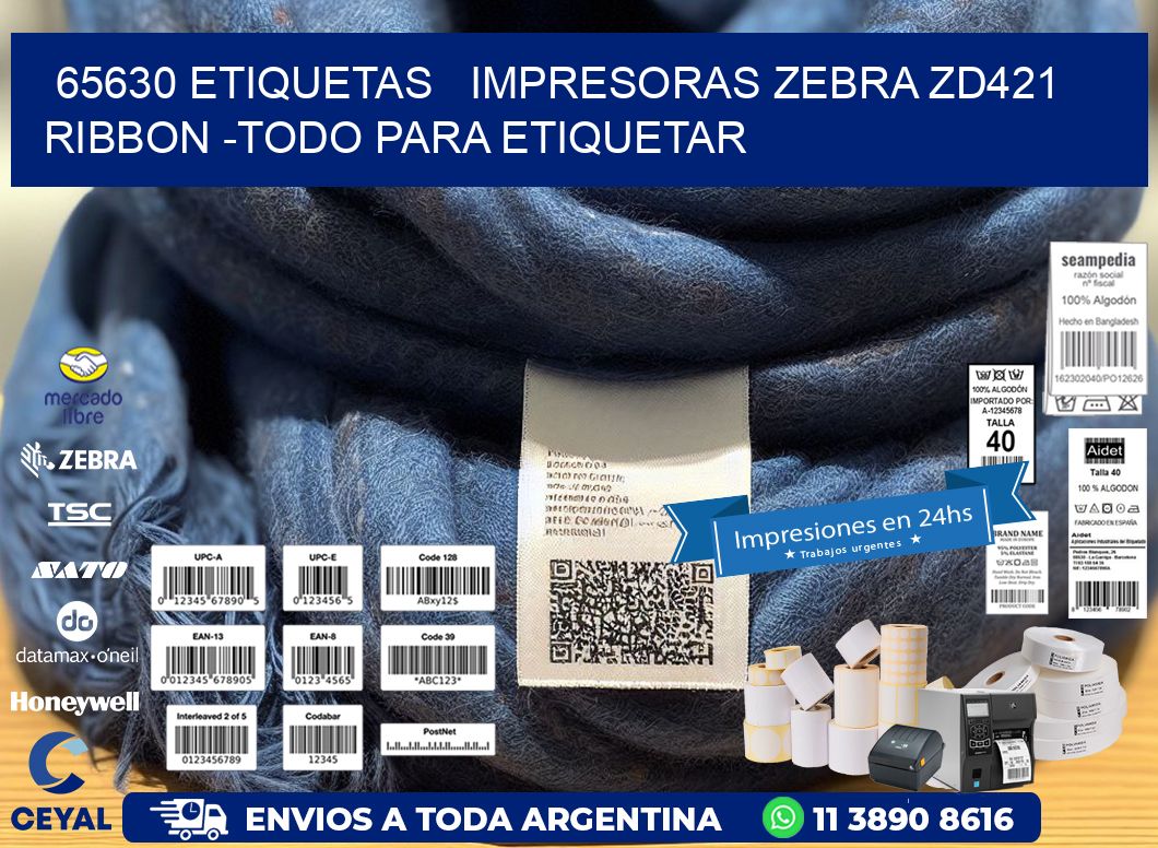 65630 etiquetas impresoras zebra zd421 ribbon -Todo para Etiquetar