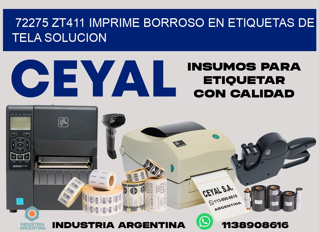 72275 zt411 imprime borroso en etiquetas de tela solucion