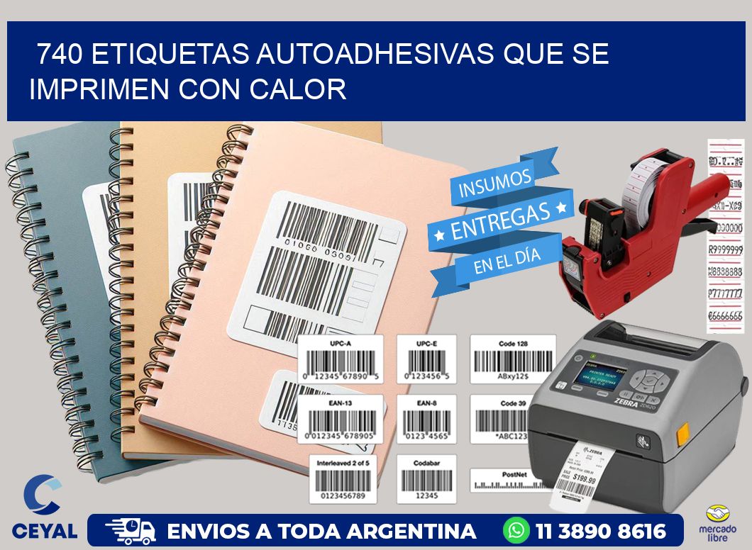 740 etiquetas autoadhesivas que se imprimen con calor