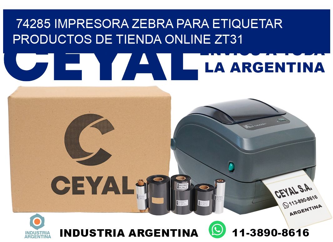74285 impresora Zebra para etiquetar productos de tienda online ZT31