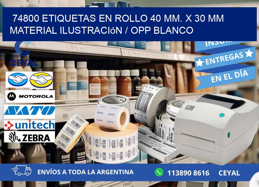 74800 Etiquetas en rollo 40 mm. x 30 mm material Ilustración / OPP Blanco