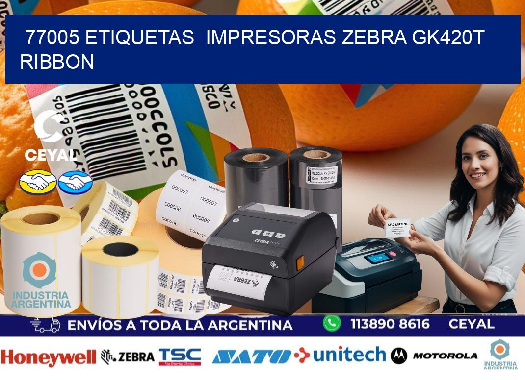 77005 Etiquetas  impresoras zebra gk420t ribbon
