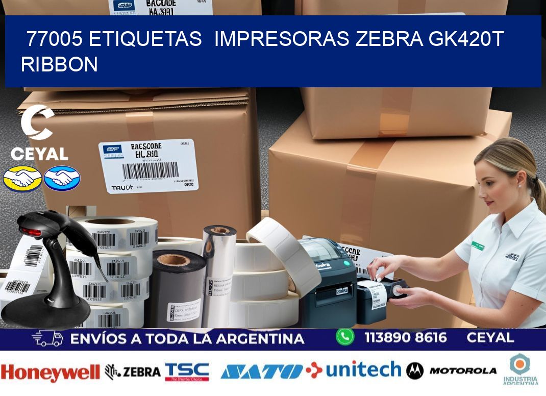 77005 Etiquetas  impresoras zebra gk420t ribbon