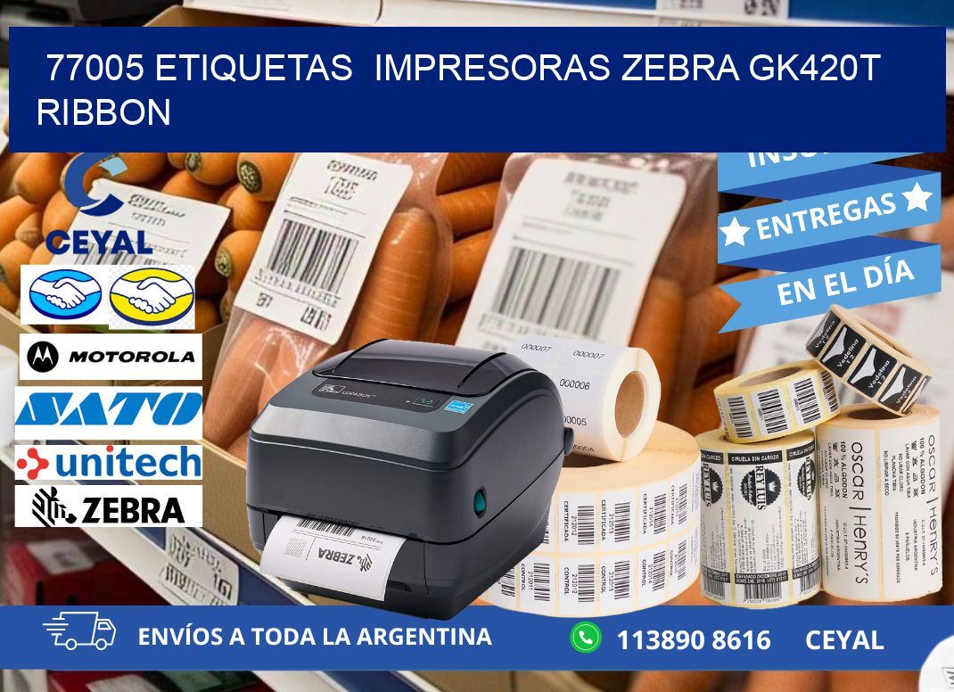 77005 Etiquetas  impresoras zebra gk420t ribbon