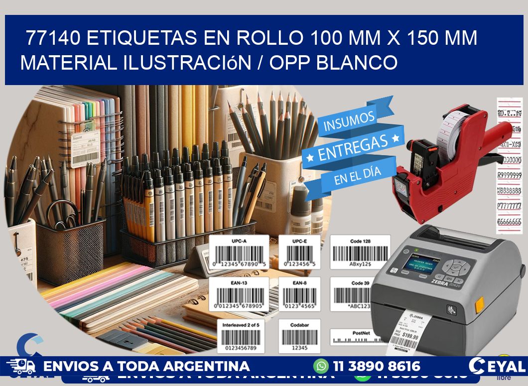 77140 Etiquetas en rollo 100 mm x 150 mm material Ilustración / OPP Blanco