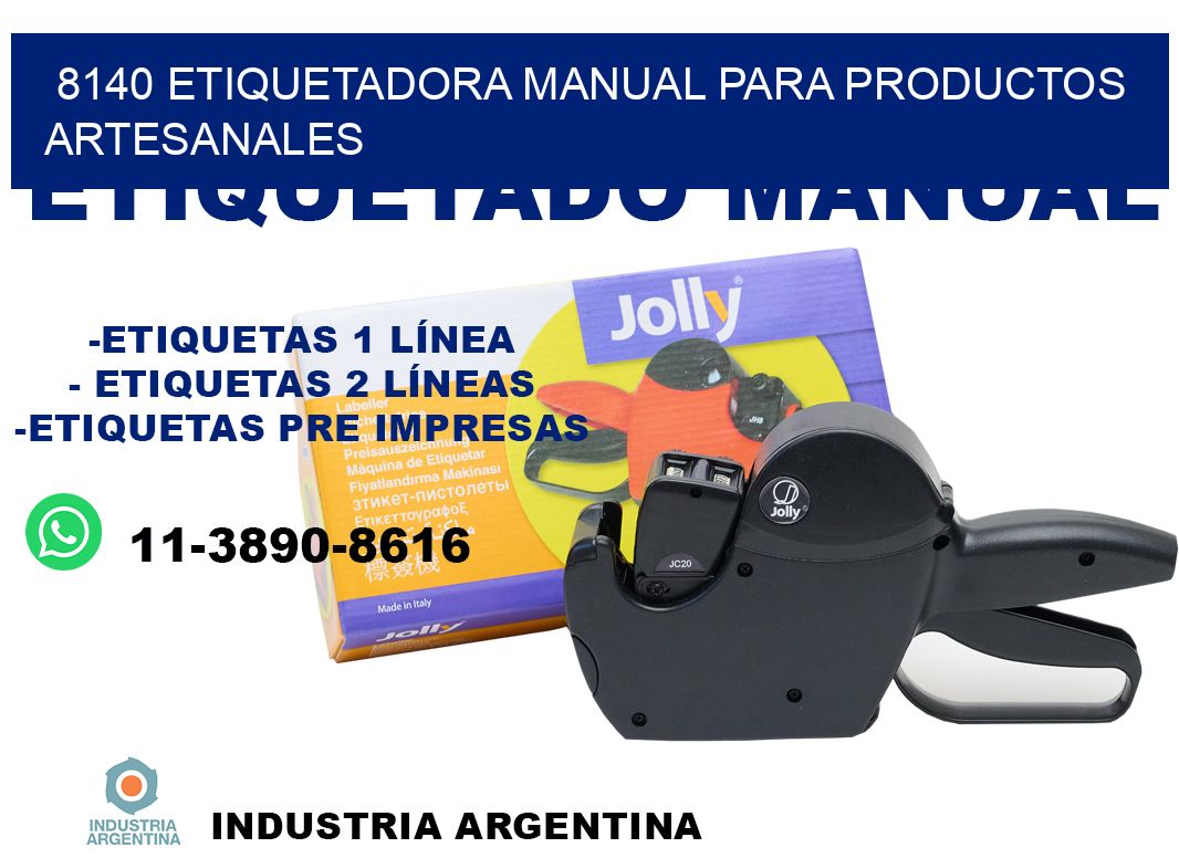 8140 etiquetadora manual para productos artesanales