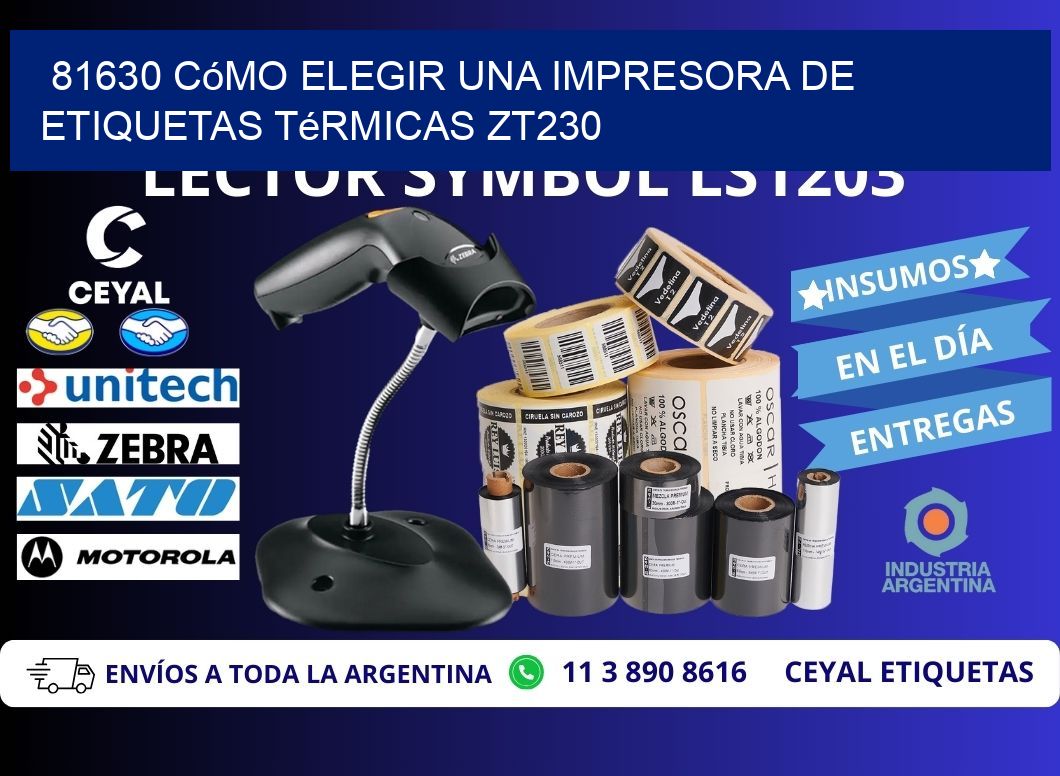 81630 cómo elegir una impresora de etiquetas térmicas ZT230