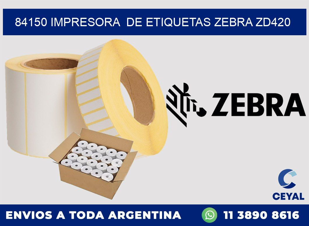 84150 impresora  de etiquetas Zebra ZD420
