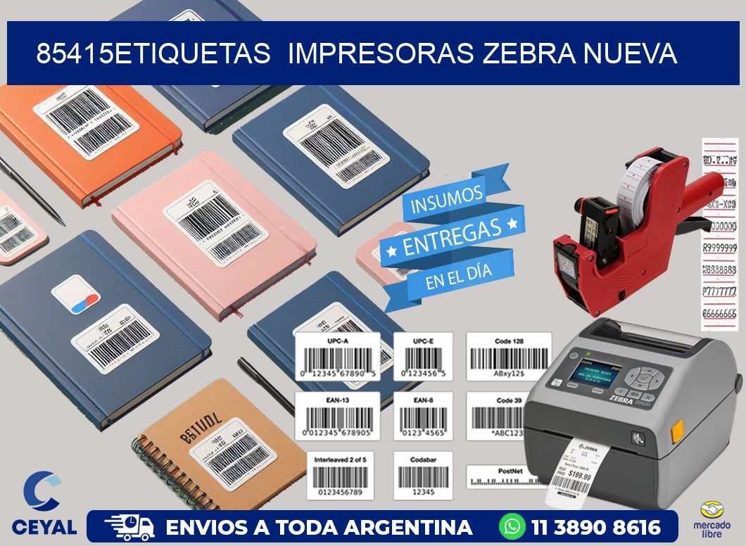 85415etiquetas  impresoras zebra nueva