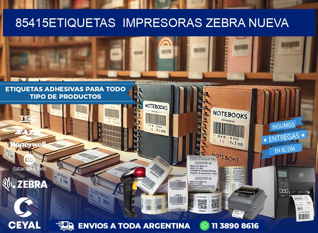 85415etiquetas  impresoras zebra nueva