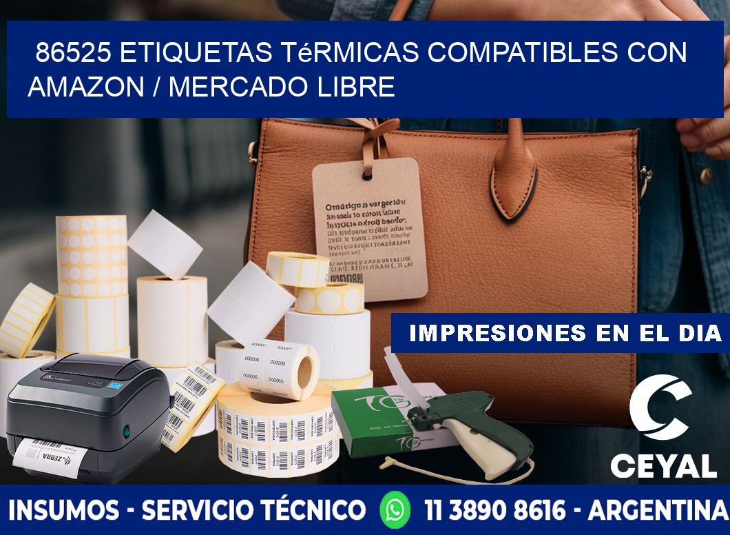 86525 etiquetas térmicas compatibles con Amazon / Mercado Libre