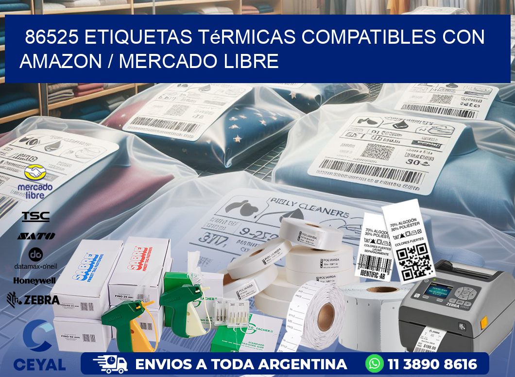 86525 etiquetas térmicas compatibles con Amazon / Mercado Libre