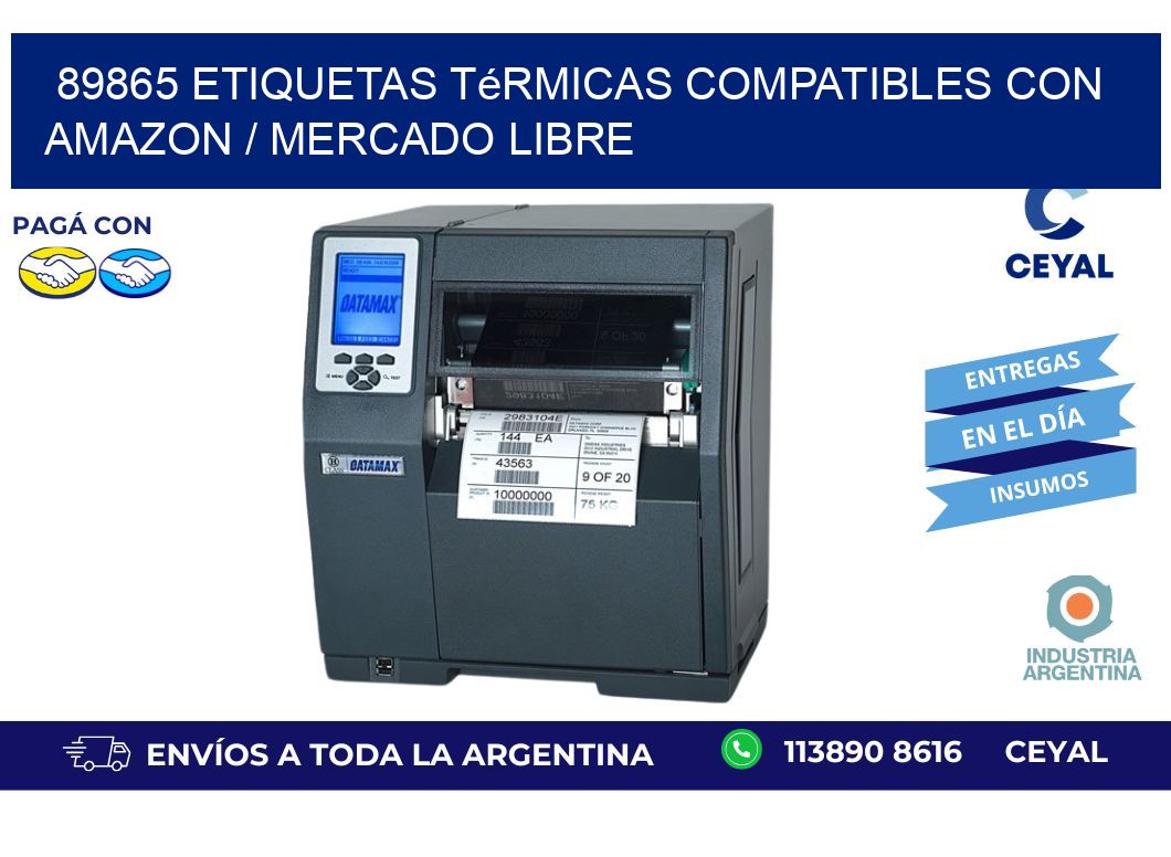 89865 etiquetas térmicas compatibles con Amazon / Mercado Libre